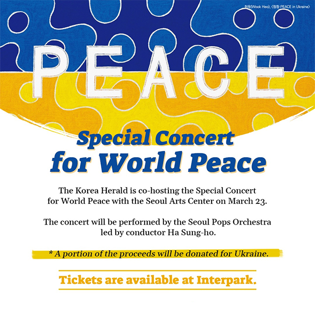 Seoul Pops Orchestra to hold a special concert wishing for world peace, March 23 at 7:30 pm, Seoul Arts Center